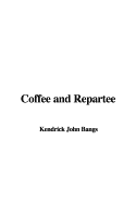 Coffee and Repartee