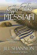 Coffee Talks with Messiah: When Intimacy Meets Revelation