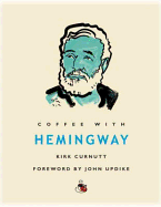 Coffee with Hemingway