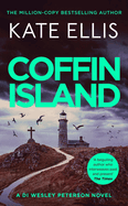 Coffin Island: The gripping new mystery in the DI Wesley Peterson crime series