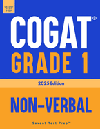 COGAT Grade 1 Non-Verbal: Three Practice Tests - Level 7