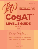 Cogat Level 8 (Grade 2) Guide: Book a