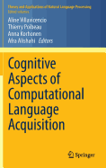 Cognitive Aspects of Computational Language Acquisition