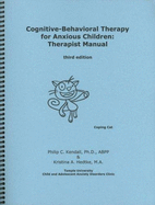 Cognitive-Behavioral Therapy for Anxious Children: Therapist Manual