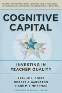 Cognitive Capital: Investing in Teacher Quality