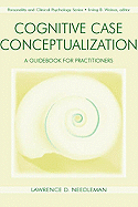 Cognitive Case Conceptualization: A Guidebook for Practitioners
