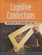 Cognitive Connections: Multiple Ways of Thinking about Math