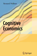 Cognitive Economics