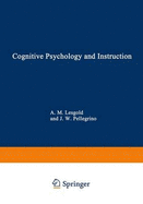 Cognitive Psychology and Instruction