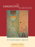 Cognitive Science: An Interdisciplinary Approach - Sobel, Carolyn