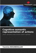 Cognitive-semantic representation of actions