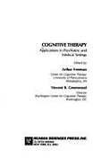 Cognitive Therapy: Applications in Psychiatric and Medical Settings