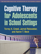 Cognitive Therapy for Adolescents in School Settings