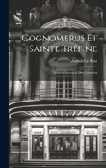 Cognomerus Et Sainte Tr?fine: Myst?re Breton En Deux Journ?es