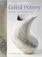 Coiled Pottery - Blandino, Betty