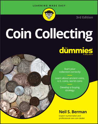 Coin Collecting for Dummies - Berman, Neil S
