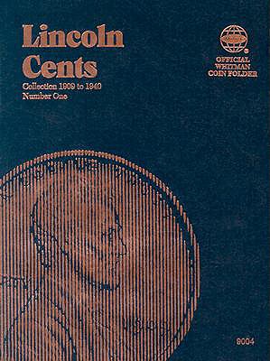 Coin Folders Cents: Lincoln, 1909-1940 - Whitman