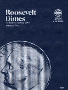 Coin Folders Dimes: Roosevelt Collection Starting 1965 Number Two