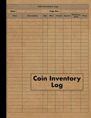 Coin Inventory Log: Collectors Coin Log Book for Cataloging Collections - 120 Pages - Coin Collection Notebook - Press, Red Tiger