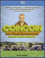 Coincoin and the Extra-Humans [Blu-ray]