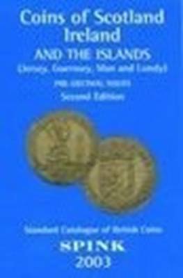 Coins of Scotland, Ireland and the Islands - Skingley, Philip