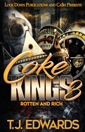Coke Kings 3: Rotten and Rich
