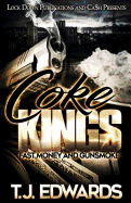 Coke Kings: Fast Money and Gunsmoke