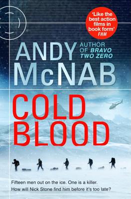 Cold Blood: Nick Stone Thriller 18 - McNab, Andy