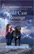 Cold Case Revenge: A Thrilling K-9 Suspense