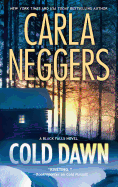 Cold Dawn: A Black Falls Novel