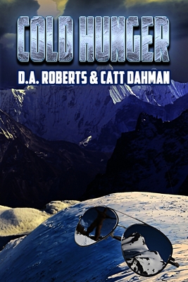 Cold Hunger - Dahman, Catt, and Roberts, D A