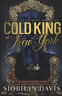 Cold King of New York (The Accardi Twins Book 1): Alternate Cover