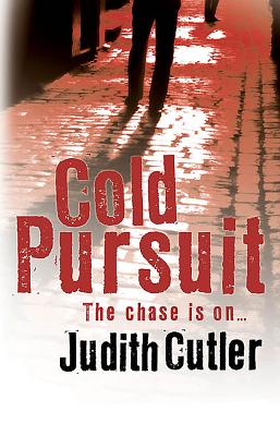 Cold Pursuit - Cutler, Judith, RN, Ba, Msc