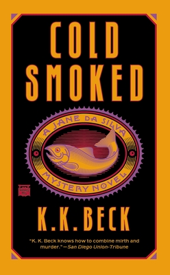 Cold Smoked - Beck, K K
