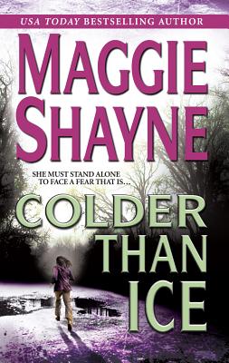 Colder Than Ice - Shayne, Maggie