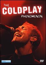 Coldplay: The Coldplay Phenomenon - The Independent Review