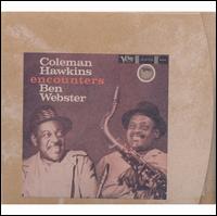 Coleman Hawkins Encounters Ben Webster - Coleman Hawkins