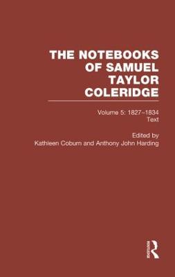 Coleridge Notebooks V5 Text - Coburn, Kathleen (Editor)