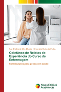 Coletnea de Relatos de Experincia do Curso de Enfermagem