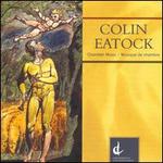 Colin Eatock: Chamber Music