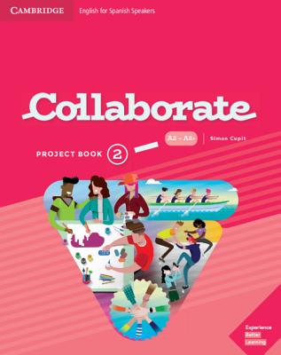 Collaborate Level 2 Project Book English for Spanish Speakers - Cupit, Simon