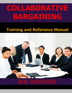 Collaborative Bargaining: Training and Reference Manual