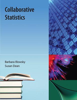 Collaborative Statistics - Illowsky, Barbara