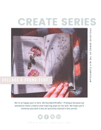 Collage and Found Text: Exclusive CREATE Series of the M+P Curriculum