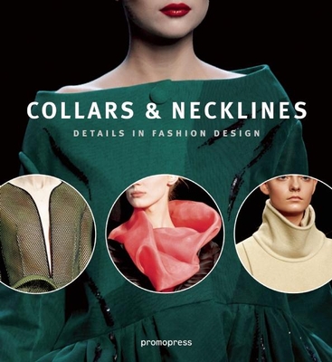 Collars & Necklines/Cols Et Decolletes/Cuellos y Escotes/Golas E Decotes - Pucci, Gianni (Editor)