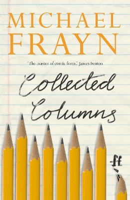 Collected Columns - Frayn, Michael