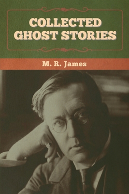 Collected Ghost Stories - James, M R