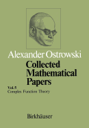 Collected Mathematical Papers: Vol. 5 XIII Complex Function Theory