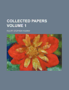 Collected Papers Volume 1