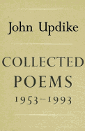 Collected Poems: 1953-1993 - Updike, John, Professor